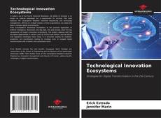 Bookcover of Technological Innovation Ecosystems