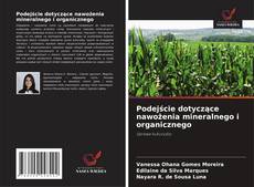 Couverture de Podejście dotyczące nawożenia mineralnego i organicznego