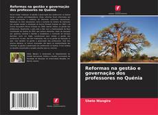 Reformas na gestão e governação dos professores no Quénia的封面