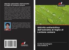 Couverture de Attività antiartritica dell'estratto di foglie di Lantana camara