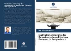 Capa do livro de Institutionalisierung der Demokratie in politischen Parteien in Bangladesch 
