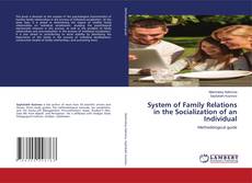 Buchcover von System of Family Relations in the Socialization of an Individual