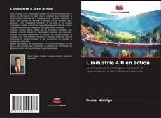 Couverture de L'industrie 4.0 en action