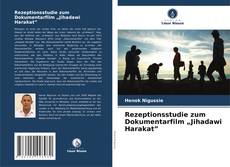 Capa do livro de Rezeptionsstudie zum Dokumentarfilm „Jihadawi Harakat” 