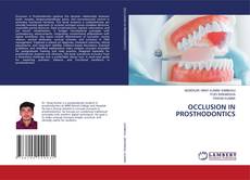 Bookcover of OCCLUSION IN PROSTHODONTICS