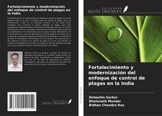 Обложка Fortalecimiento y modernización del enfoque de control de plagas en la India