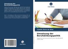 Umsetzung der Berufsbildungspolitik的封面