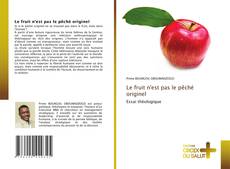 Buchcover von Le fruit n'est pas le pêché originel