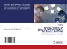 Обложка OPTIMAL TIMING FOR SURGICAL INTERVENTION IN THE ORBITAL FRACTURE