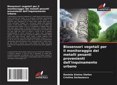 Portada del libro de Biosensori vegetali per il monitoraggio dei metalli pesanti provenienti dall'inquinamento urbano