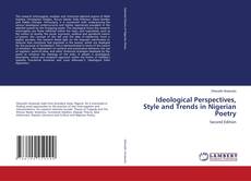 Portada del libro de Ideological Perspectives, Style and Trends in Nigerian Poetry