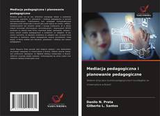 Couverture de Mediacja pedagogiczna i planowanie pedagogiczne