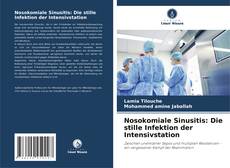 Обложка Nosokomiale Sinusitis: Die stille Infektion der Intensivstation