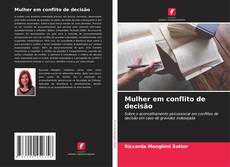 Copertina di Mulher em conflito de decisão