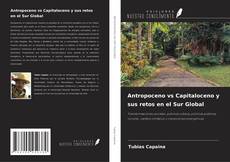 Copertina di Antropoceno vs Capitaloceno y sus retos en el Sur Global