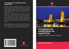 Copertina di Tecnologia de modificação de superfícies