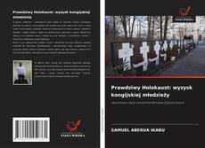 Borítókép a  Prawdziwy Holokaust: wyzysk kongijskiej młodzieży - hoz