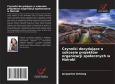 Buchcover von Czynniki decydujące o sukcesie projektów organizacji społecznych w Nairobi