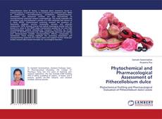 Couverture de Phytochemical and Pharmacological Assessment of Pithecellobium dulce