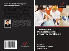 Buchcover von Zaniedbania stomatologiczne: przyczyny i problemy