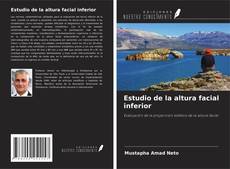 Estudio de la altura facial inferior的封面
