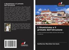 L'Illuminismo e il primato dell'istruzione的封面