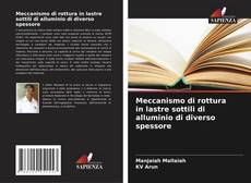 Buchcover von Meccanismo di rottura in lastre sottili di alluminio di diverso spessore