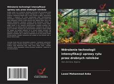 Buchcover von Wdrożenie technologii intensyfikacji uprawy ryżu przez drobnych rolników