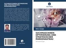 Capa do livro de SUCHMASCHINEN-OPTIMIERUNG UND STRATEGISCHER MARKENAUFBAU 