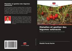 Copertina di Maladies et gestion des légumes solanacés