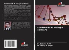 Fondamenti di biologia cellulare的封面
