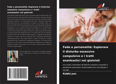 Copertina di Fede e personalità: Esplorare il disturbo ossessivo compulsivo e i tratti anankastici nei giainisti