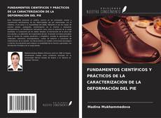 Couverture de FUNDAMENTOS CIENTÍFICOS Y PRÁCTICOS DE LA CARACTERIZACIÓN DE LA DEFORMACIÓN DEL PIE