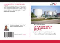 Copertina di LA SUBVENCIÓN DE COMBUSTIBLES EN BOLIVIA