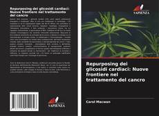 Couverture de Repurposing dei glicosidi cardiaci: Nuove frontiere nel trattamento del cancro