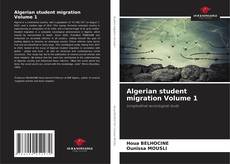 Copertina di Algerian student migration Volume 1