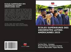 Capa do livro de ÉCOLES SUPÉRIEURES DES UNIVERSITÉS LATINO-AMÉRICAINES 2025 