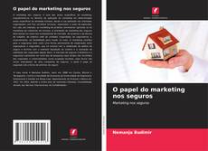 Portada del libro de O papel do marketing nos seguros