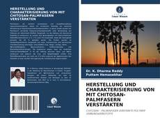 Copertina di HERSTELLUNG UND CHARAKTERISIERUNG VON MIT CHITOSAN-PALMFASERN VERSTÄRKTEN