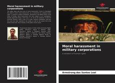 Copertina di Moral harassment in military corporations