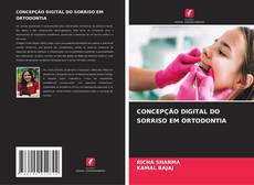 Copertina di CONCEPÇÃO DIGITAL DO SORRISO EM ORTODONTIA