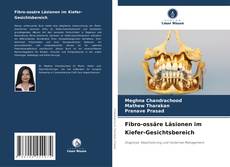 Buchcover von Fibro-ossäre Läsionen im Kiefer-Gesichtsbereich