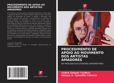 Borítókép a  PROCEDIMENTO DE APOIO AO MOVIMENTO DOS ARTISTAS AMADORES - hoz