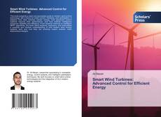Smart Wind Turbines: Advanced Control for Efficient Energy kitap kapağı