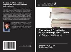 Copertina di Educación 2.0: métodos de aprendizaje electrónico en las universidades