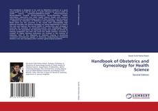 Couverture de Handbook of Obstetrics and Gynecology for Health Science