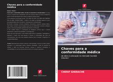 Chaves para a conformidade médica的封面