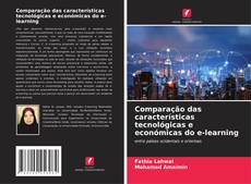 Borítókép a  Comparação das características tecnológicas e económicas do e-learning - hoz