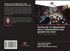 Couverture de Farine de riz dégraissée dans l'alimentation des poulets de chair