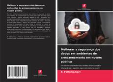 Borítókép a  Melhorar a segurança dos dados em ambientes de armazenamento em nuvem pública - hoz